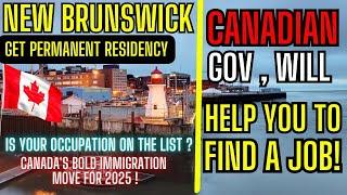 immigration to Canada 2025 -  New Brunswick offers direct permanent residency !#immigration #canada