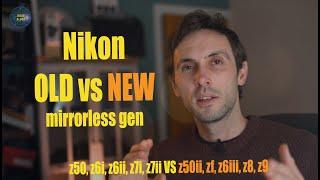 Nikon Mirrorless - Old Vs New