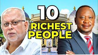 Top 10 Richest Men in East Africa 2024 -With Evidence & Facts on Cars, Houses & Cash