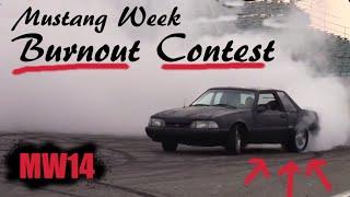 Mustang Week 2014 - Burnout Contest COMPLETE