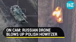 Russia blows up NATO-supplied Howitzer in Ukraine; Putin's men struck with Lancet drone | Watch