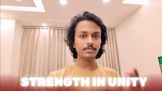 Strength in Unity  - Rishav Vlogs