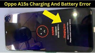 Oppo A15s Charging And Battery Error Solution