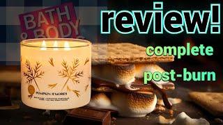 Bath & Body Works Pumpkin S'mores candle entire post-burn review (+ a little under the candle lamp)