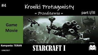 Starcraft I Remastered część 1/3 All Cutscenes (Game Movie) PL Cała fabuła / kompletna historia