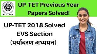 EVS Section UP-TET 2019 | UP-TET Previous Year Papers Solved  by Himanshi Singh