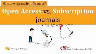 OPEN ACCESS VS SUBSCRIPTION JOURNALS: What is the difference?