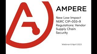 New Low Impact NERC CIP-003-9 Regulations: Vendor Supply Chain Security