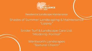 2024 Circle of Excellence: Residential Landscape Maintenance