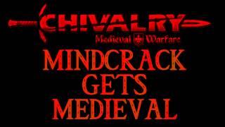 Mindcrack Chivalry Intro By Zueljin