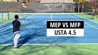 Most Exhausting Player (MEP) vs Most Frustrating Player (MFP)  USTA 4.5