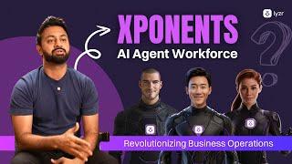 Xponents: AI Agent Workforce Revolutionizing Business Operations