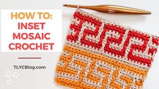 MOSAIC CROCHET THE EASY WAY - WITHOUT THE TAILS! | Inset Mosaic Crochet for BEGINNERS