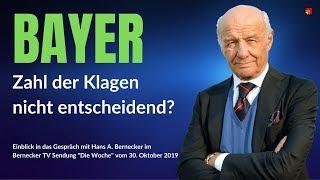 Comeback von BAYER? - Gespräch mit Hans A. Bernecker