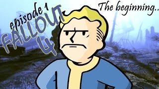 Fallout 4 Gameplay - Episode 1: The beginning