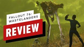 Fallout 76: Wastelanders Review