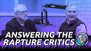 Answering the Rapture Critics | Ken Johnson