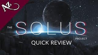 The Solus Project - Quick Game Review