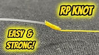 Strongest Easy Connection Fishing Knot? (Braid to Fluoro / Mono)