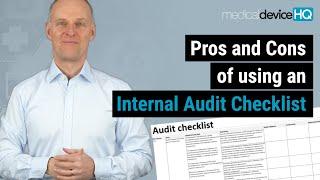 Pros and cons of using an internal audit checklist