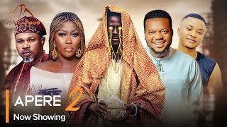 Apere Part 2 - Latest Yoruba Movie 2025 Drama Ayo Olaiya, Juliet Jatto, Akinola Akano, Yinka Salau