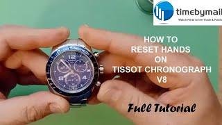 TISSOT V8 Calibre ETA G10.211 - How To Set The Chronograph Hands - Step by Step Guide