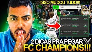 FAÇA ISSO AGORA!  2 DICAS QUE VÃO FAZER VOCÊ PEGAR FC CHAMPIONS  - FC MOBILE 2024