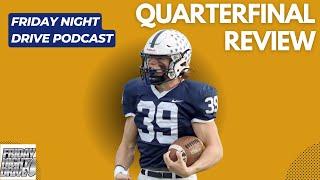 Friday Night Drive Podcast: Reviewing an exciting quarterfinal IHSA playoff round