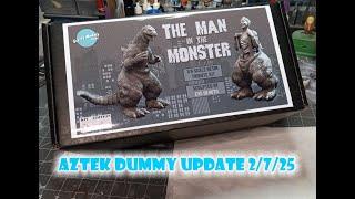 Aztek Dummy Update 2/7/25 - The Man in the Monster - Part 1