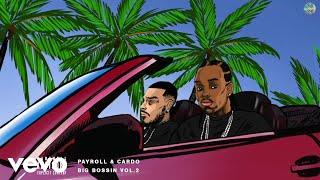 Payroll Giovanni & Cardo - Rapped My Way (Audio)