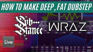 How to Make Deep, Fat Dubstep like Substance and Wraz (Serum Sound Design Tutorial)