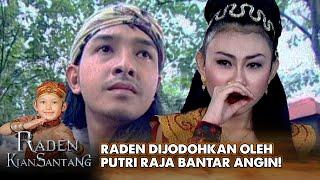 DIJODOHKAN! Raden Menang Sayembara Ditawari Menikah Muda! | RADEN KIAN SANTANG | EPS. 17 & 18 (1/7)