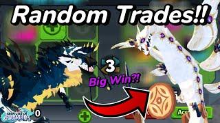 Awsome Trades... Random Trades Part 27!!  Creatures of Sonaria