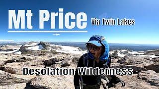 |4K| Hiking Mt Price Summit Via Twin Lakes| Desolation Wilderness| June 2024#desolationwilderness