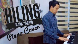 HILING by Mark Carpio | Piano Cover | With Lyrics and Chords (Key of E)