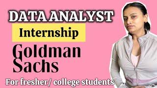 I Landed a DATA ANALYST INTERNSHIP at Goldman Sachs and So Can You