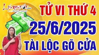 Tử Vi Hàng Ngày 25/6/2025 Thứ 4 Báo Tin Con Giáp Lộc Tài Gõ Cửa Tiền Vàng Chảy Về Như Thác