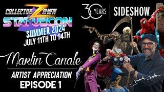 SIDESHOW COLLECTIBLES MARTIN CANALE | STATUECON | ARTIST APPRECIATION EP. 1