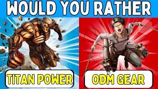 ATTACK ON TITAN QUIZ - ( Would You Rather Edition )