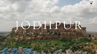 Jodhpur : The Blue City