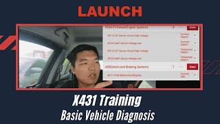 X-431 | Products Training about Basic Vehicle Diagnosis | LAUNCH