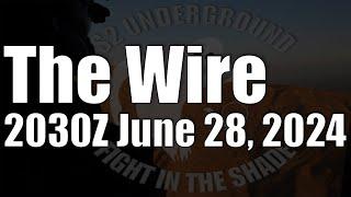 The Wire  - June 28, 2024