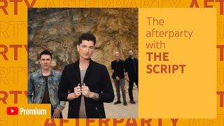 The Script YouTube Premium Afterparty