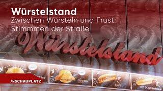 Am Würstelstand | Am Schauplatz