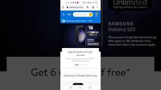 Get 6 Months of Free Service With Straight Talk Get the Galaxy S23