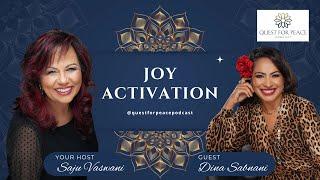 EP.6 Joy Activation with Dina Sabnani