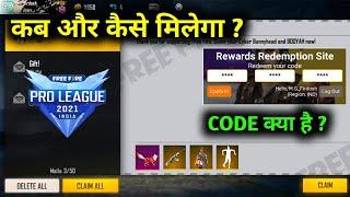 REDEEM CODE |FREE FIRE PRO LEAGUE -FREE FIRE ESPORTS INDIA