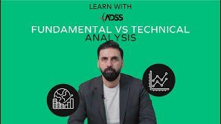 Fundamental vs Technical Analysis