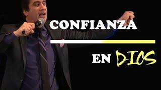 CONFIANZA EN DIOS - Dante Gebel | Motivación - Inspiración Cristiana |