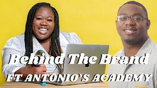 Knowing when to pivot in entrepreneurship ft Antonio Nunnally | BEHIND THE BRAND